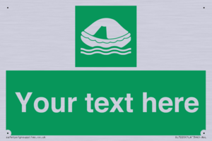 SL7220: Custom sign safe condition Liferaft