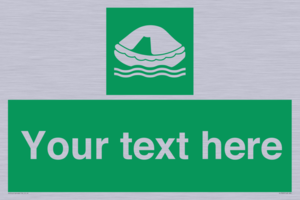 SL7220: Custom sign safe condition Liferaft
