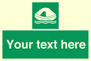 SL7220: Custom sign safe condition Liferaft