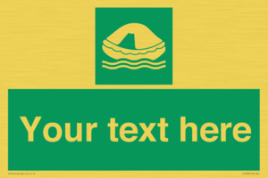 SL7220: Custom sign safe condition Liferaft
