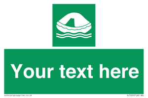 SL7220: Custom sign safe condition Liferaft