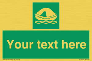 SL7220: Custom sign safe condition Liferaft