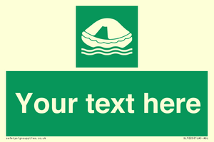 SL7220: Custom sign safe condition Liferaft