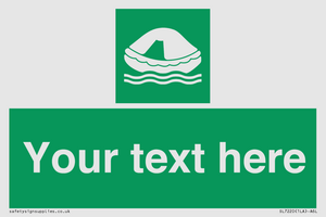 SL7220: Custom sign safe condition Liferaft