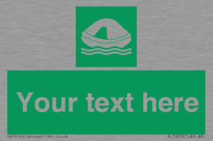SL7220: Custom sign safe condition Liferaft