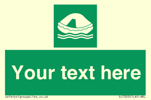 SL7220: Custom sign safe condition Liferaft