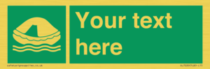 SL7220: Custom sign safe condition Liferaft
