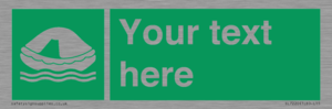 SL7220: Custom sign safe condition Liferaft