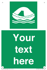 SL7220: Custom sign safe condition Liferaft