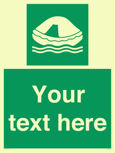 SL7220: Custom sign safe condition Liferaft