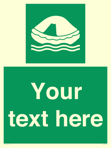 SL7220: Custom sign safe condition Liferaft