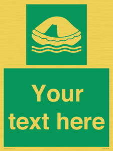 SL7220: Custom sign safe condition Liferaft