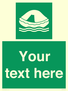 SL7220: Custom sign safe condition Liferaft