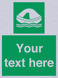 SL7220: Custom sign safe condition Liferaft