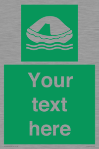 SL7220: Custom sign safe condition Liferaft