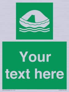 SL7220: Custom sign safe condition Liferaft