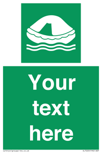 SL7220: Custom sign safe condition Liferaft