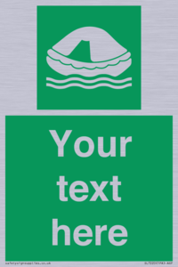 SL7220: Custom sign safe condition Liferaft