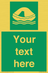 SL7220: Custom sign safe condition Liferaft