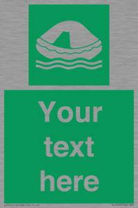 SL7220: Custom sign safe condition Liferaft