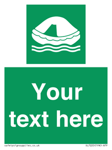 SL7220: Custom sign safe condition Liferaft