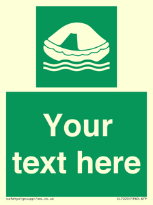 SL7220: Custom sign safe condition Liferaft