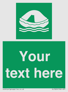 SL7220: Custom sign safe condition Liferaft