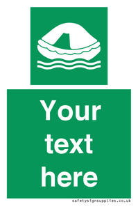 SL7220: Custom sign safe condition Liferaft