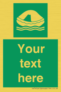 SL7220: Custom sign safe condition Liferaft