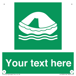 SL7220: Custom sign safe condition Liferaft