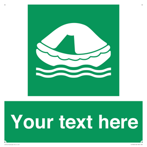 SL7220: Custom sign safe condition Liferaft