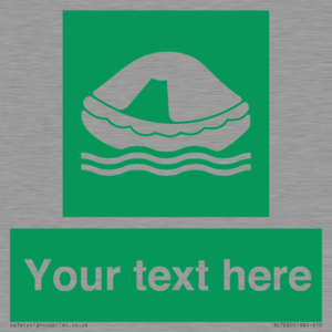 SL7220: Custom sign safe condition Liferaft