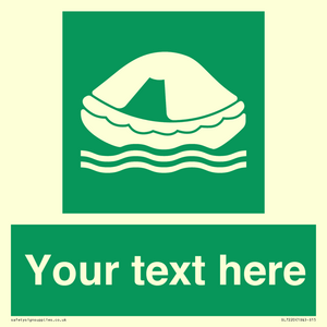 SL7220: Custom sign safe condition Liferaft