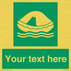 SL7220: Custom sign safe condition Liferaft