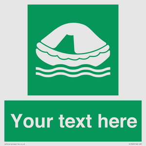 SL7220: Custom sign safe condition Liferaft