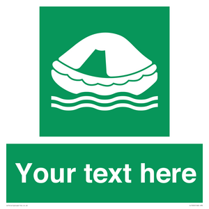 SL7220: Custom sign safe condition Liferaft