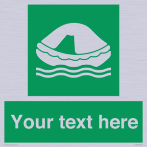 SL7220: Custom sign safe condition Liferaft