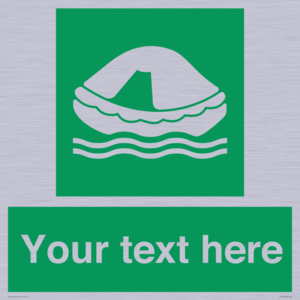 SL7220: Custom sign safe condition Liferaft