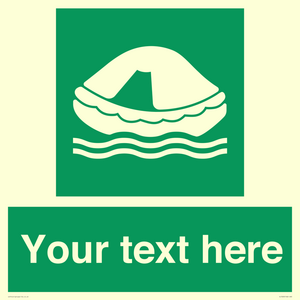 SL7220: Custom sign safe condition Liferaft