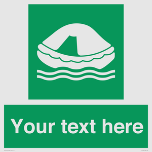 SL7220: Custom sign safe condition Liferaft