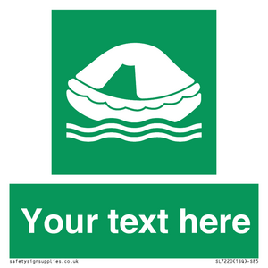 SL7220: Custom sign safe condition Liferaft