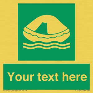 SL7220: Custom sign safe condition Liferaft