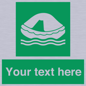 SL7220: Custom sign safe condition Liferaft