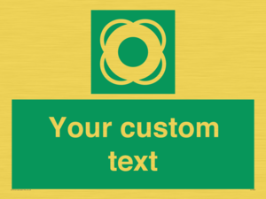 SL7222: Custom sign safe condition Lifebuoy