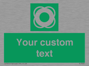 SL7222: Custom sign safe condition Lifebuoy