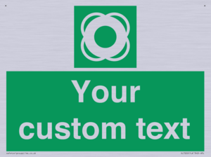 SL7222: Custom sign safe condition Lifebuoy