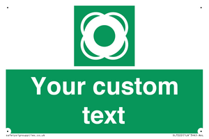 SL7222: Custom sign safe condition Lifebuoy