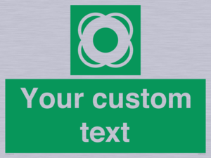 SL7222: Custom sign safe condition Lifebuoy