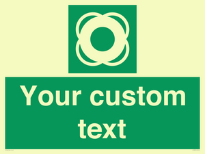 SL7222: Custom sign safe condition Lifebuoy