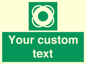 SL7222: Custom sign safe condition Lifebuoy